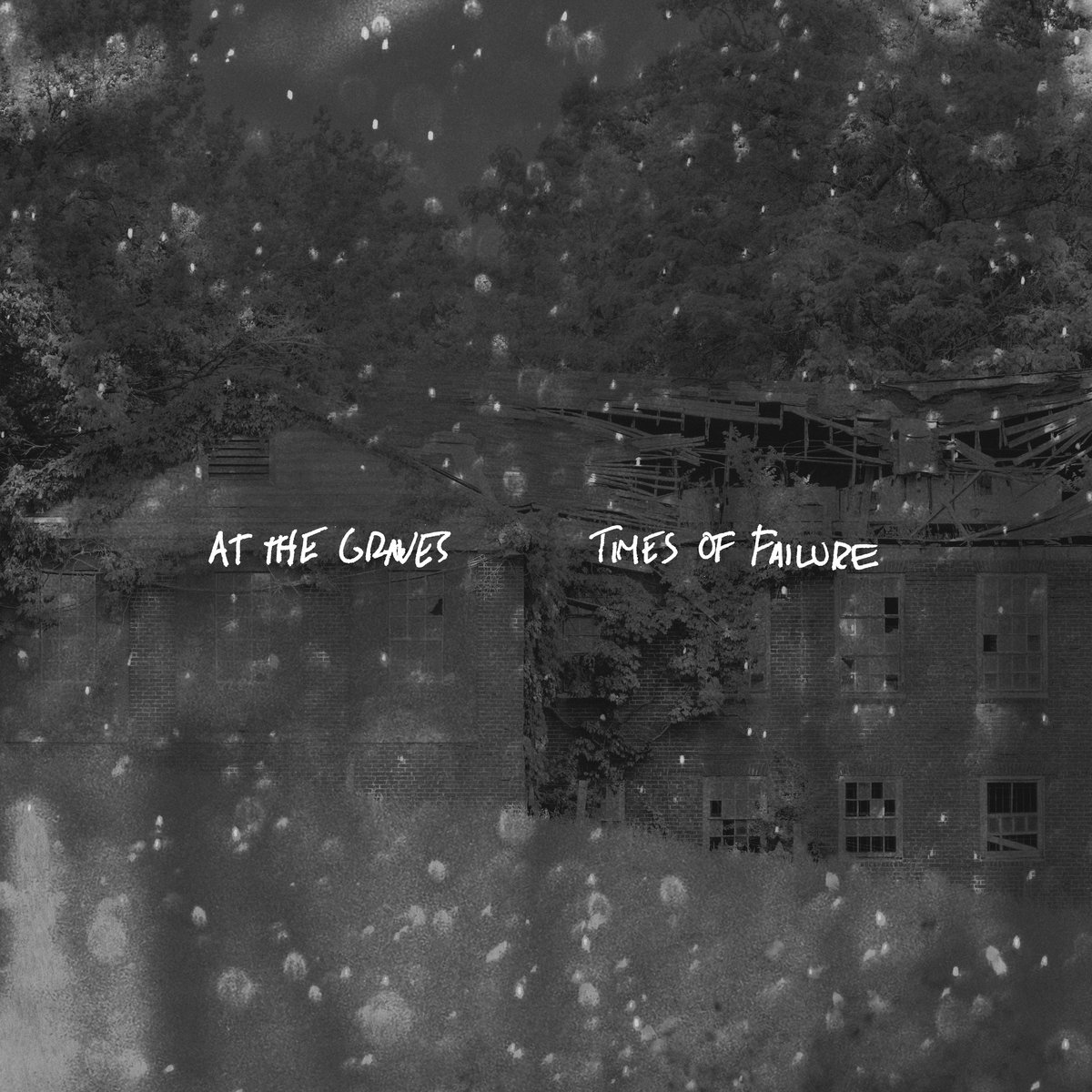 At the Graves Times of Failure