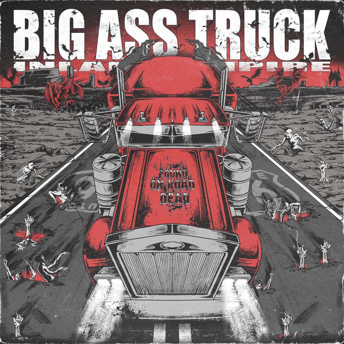 Big Ass Truck I.E. Found On Road Dead