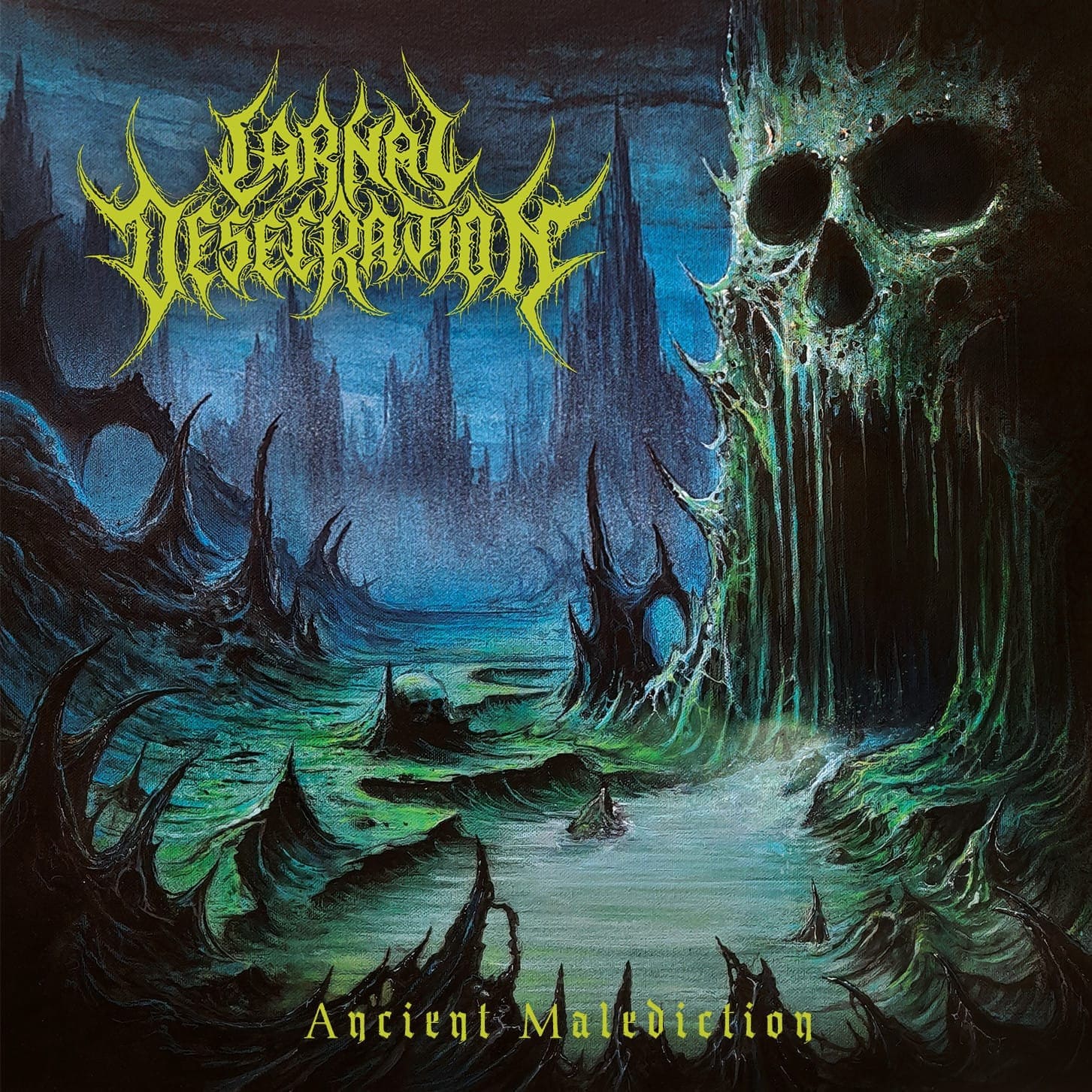Carnal Desecration Ancient Malediction