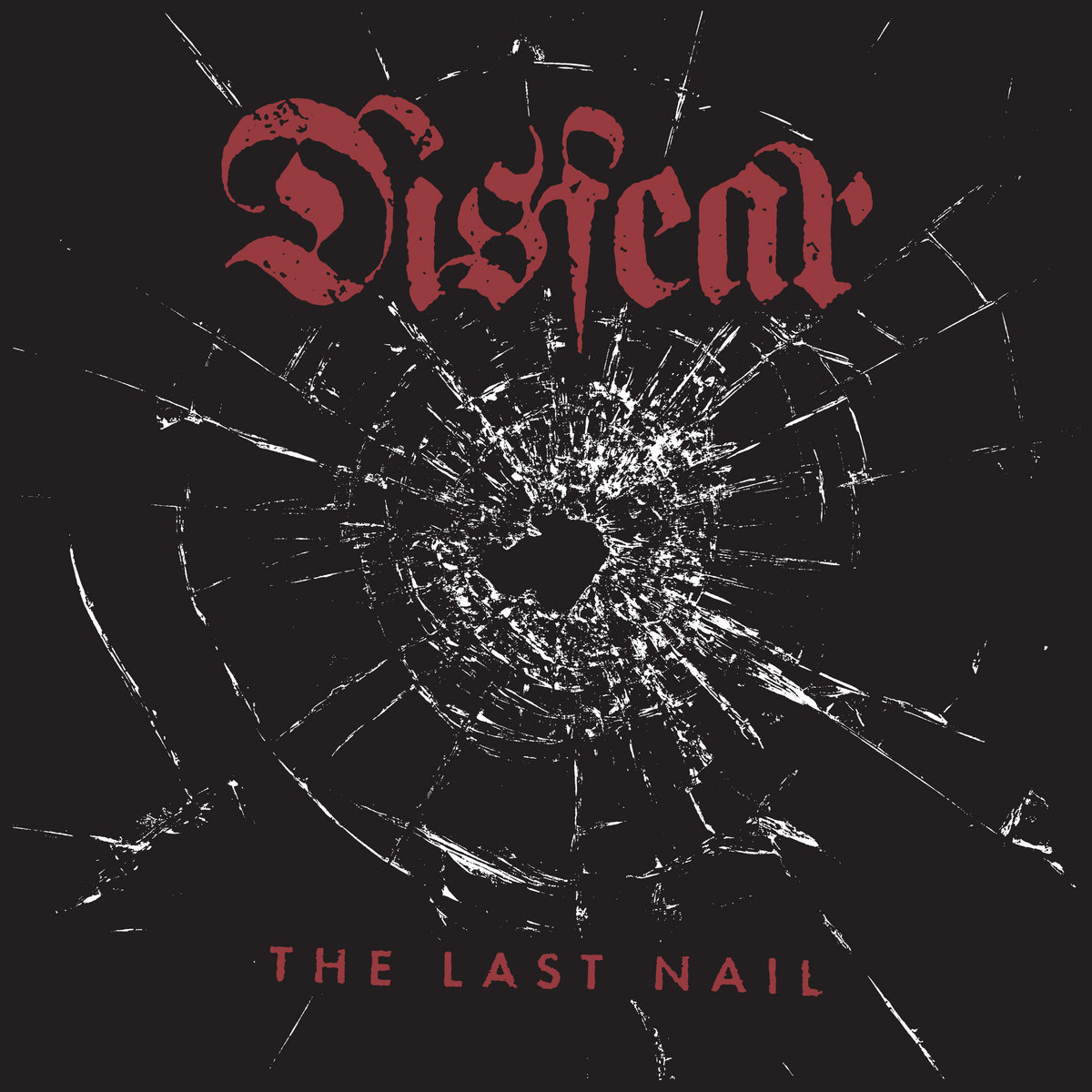 Disfear The Last Nail