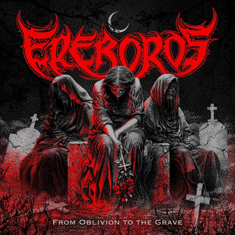 Ereboros From Oblivion to the Grave