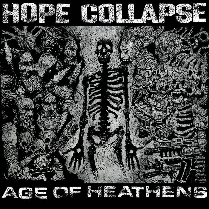 Hope Collapse Age of Heathens