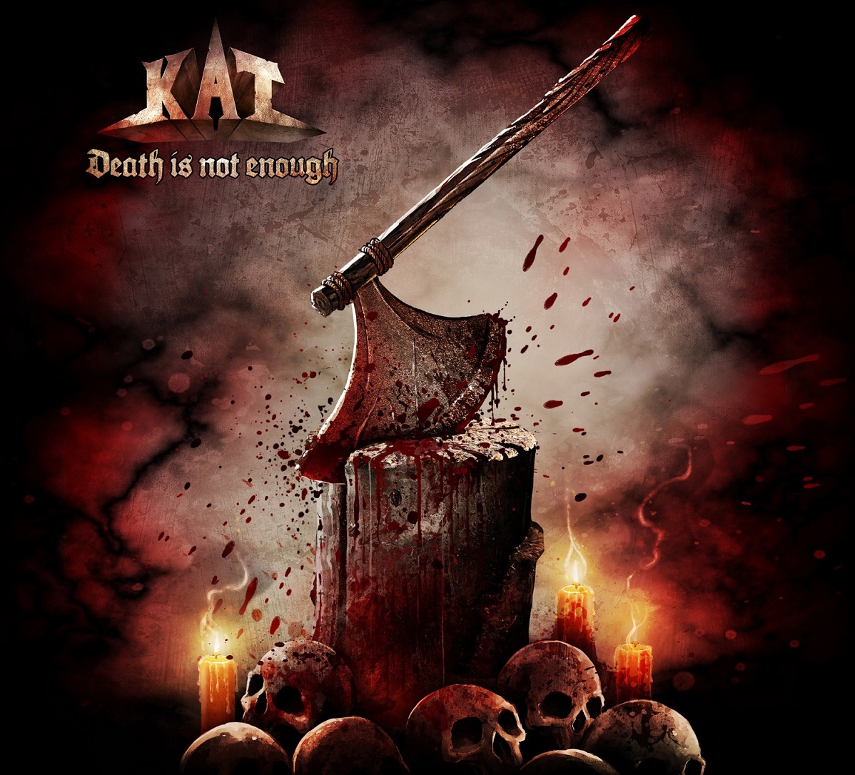 Kat Death Is Not Enough