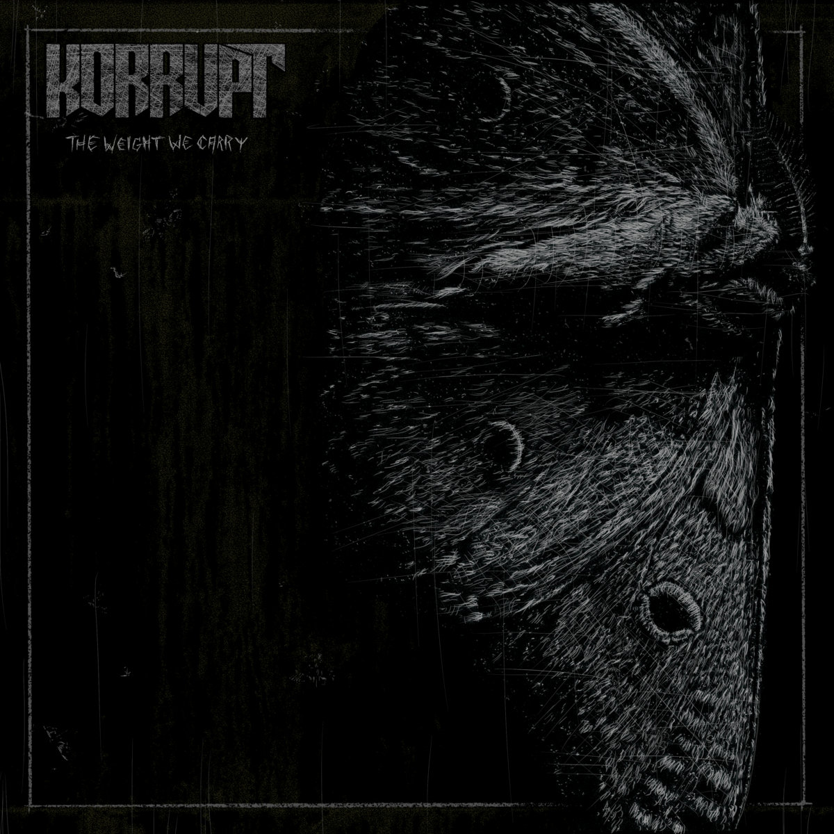 Korrupt The Weight We Carry