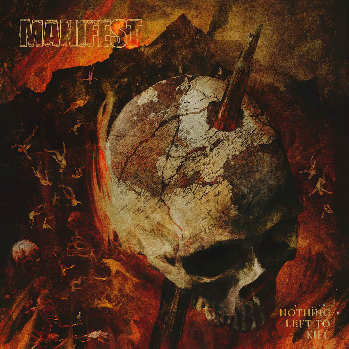 Manifest Nothing Left To Kill