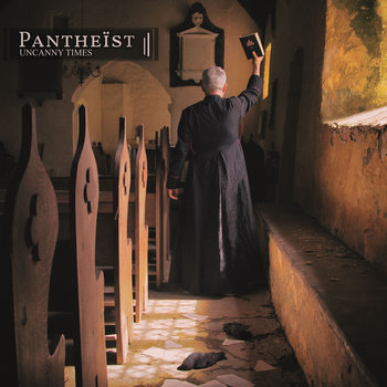 Pantheïst Uncanny Times