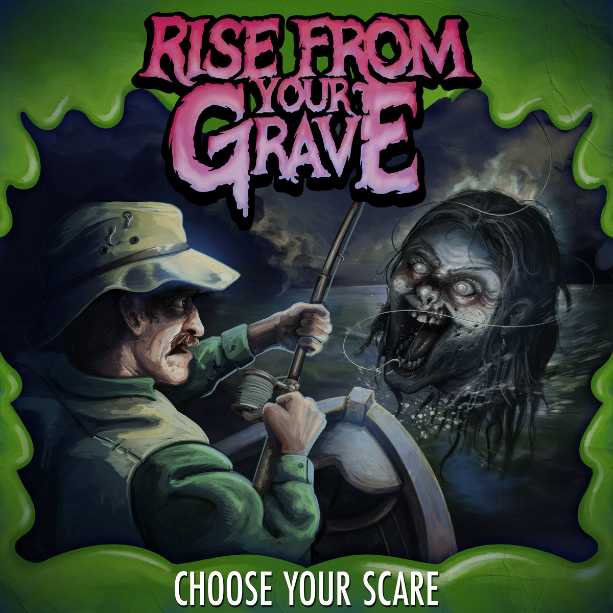 Rise From Your Grave Choose Your Scare