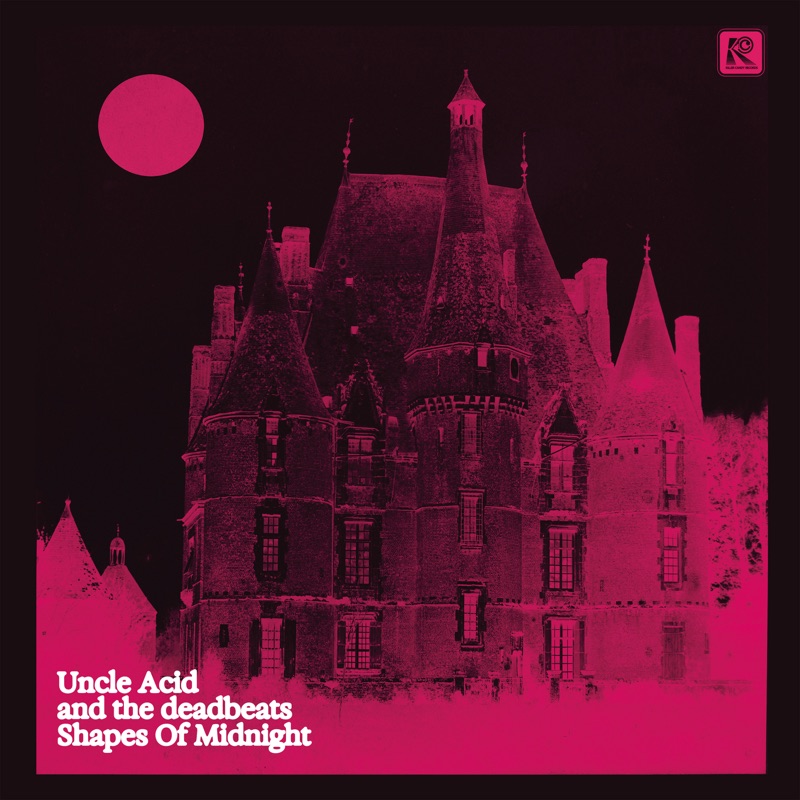 Uncle Acid and the Deadbeats Shapes of Midnight